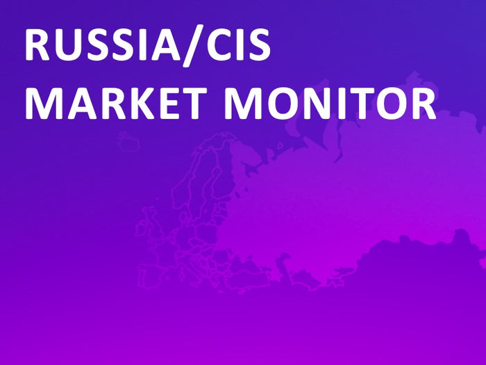 Russia-CIS Monthly Market Monitor